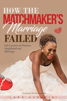 How The Match Maker's Marriage Failed
